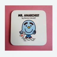 Mr Anarchist